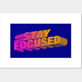 Stay Focused - Motivation Posters and Art